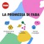 Raccontastorie Faba+ Starter Set + Personaggio Sonoro Faba•Me